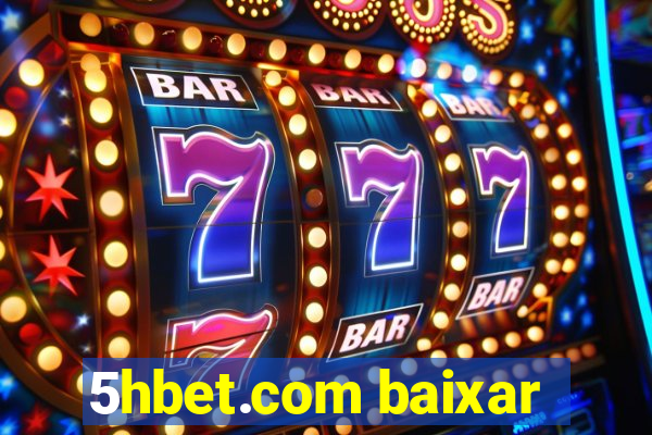 5hbet.com baixar
